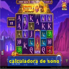 calculadora de sono